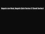 Read Angels are Real Angels Exist Series (2 Book Series) Ebook Free