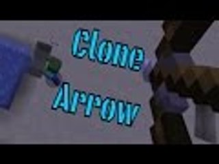 Minecraft: Clone Arrow!