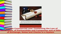 Read  Japanese Commercial Law Containing the Law of Bankruptcy of Partnerships and Companies Ebook Free
