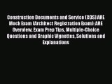 Book Construction Documents and Service (CDS) ARE Mock Exam (Architect Registration Exam):