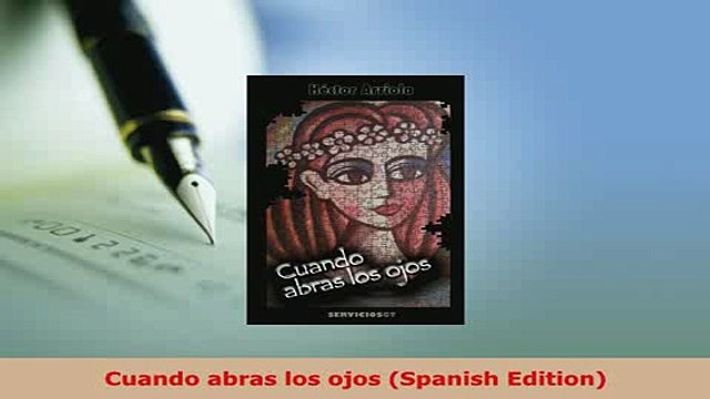 PDF Cuando abras los ojos Spanish Edition Read Online