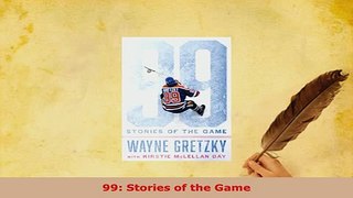 Download  99 Stories of the Game  Read Online