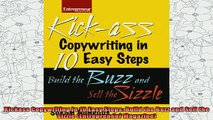 best book  Kickass Copywriting in 10 Easy Steps Build the Buzz and Sell the Sizzle Entrepreneur