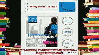 read here  Financial Accounting 9e Binder Ready Version  WileyPLUS Registration Card