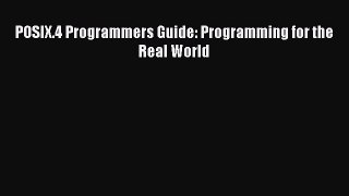 [Read PDF] POSIX.4 Programmers Guide: Programming for the Real World Ebook Free
