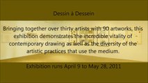 Dessin à Dessein du 9 avril au 28 mai 2011 à la Galerie Lilian Rodriguez