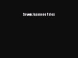 Download Seven Japanese Tales  EBook
