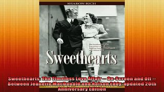 One of the best  Sweethearts The Timeless Love Affair  OnScreen and Off  Between Jeanette MacDonald
