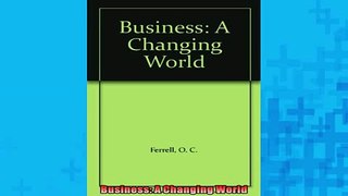 READ book  Business A Changing World  FREE BOOOK ONLINE