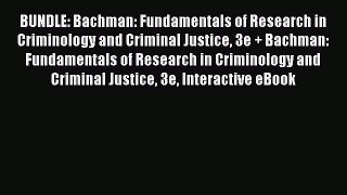 [Read book] BUNDLE: Bachman: Fundamentals of Research in Criminology and Criminal Justice 3e