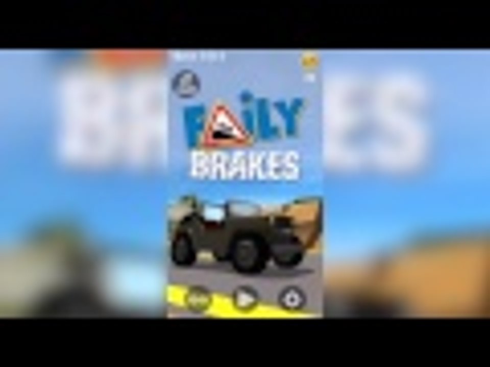Faily Brakes - New Fun Game!!