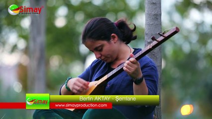 Berfin AKTAY Şemlane