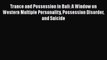 [Read book] Trance and Possession in Bali: A Window on Western Multiple Personality Possession