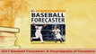 PDF  2017 Baseball Forecaster  Encyclopedia of Fanalytics  EBook