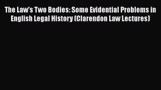 [Read book] The Law's Two Bodies: Some Evidential Problems in English Legal History (Clarendon