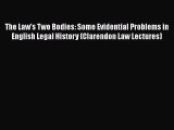 [Read book] The Law's Two Bodies: Some Evidential Problems in English Legal History (Clarendon