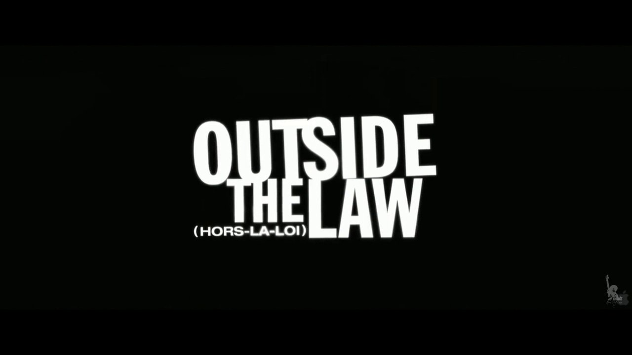 OUTSIDE THE LAW (2010) Trailer - HD