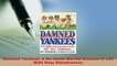 PDF  Damned Yankees A NoHoldsBarred Account of Life With Boss Steinbrenner Free Books