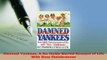 PDF  Damned Yankees A NoHoldsBarred Account of Life With Boss Steinbrenner Free Books