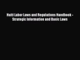 [Read book] Haiti Labor Laws and Regulations Handbook - Strategic Information and Basic Laws