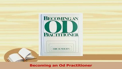 PDF  Becoming an Od Practitioner Read Online