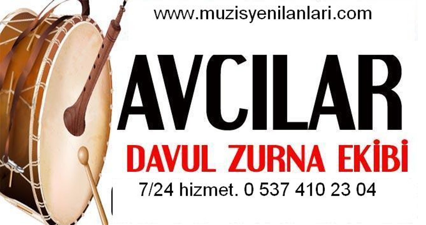 AVCILAR DAVUL ZURNA KİRALAMA 0 537 4102304