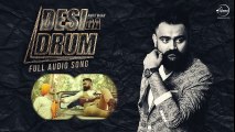 Desi Da Drum (Full Audio Song) - Amrit Maan - Punjabi Songs 2016 - Songs HD