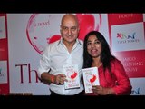 Anupam Kher At Munmun Kher's 'Thicker Than Blood' Book Launch