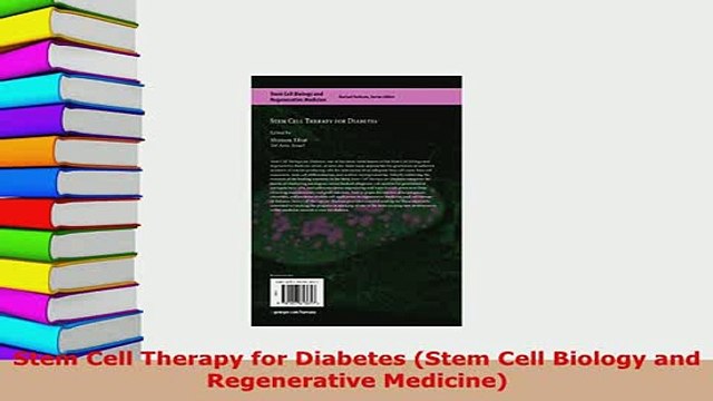 Download Stem Cell Therapy for Diabetes Stem Cell Biology and Regenerative Medicine Read Full Ebook