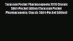 Read Tarascon Pocket Pharmacopoeia 2010 Classic Shirt-Pocket Edition (Tarascon Pocket Pharmacopoeia: