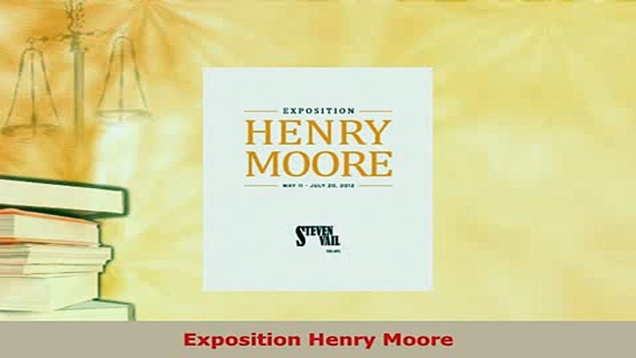 PDF  Exposition Henry Moore PDF Book Free