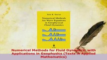 PDF  Numerical Methods for Fluid Dynamics with Applications in Geophysics Texts in Applied PDF Online