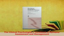 PDF  The Clinical Psychologists Handbook of Epilepsy Assessment and Management PDF Book Free