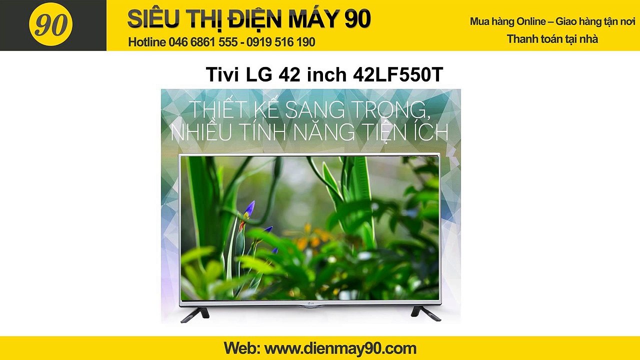 Phân Phối Tivi LG 42 Inch 42LF550T Giá Rẻ Nhất, Siêu Thị Bán Tivi LG 42LF550T Chính Hãng Giá Rẻ Tại Hà Nội