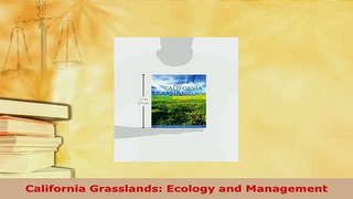 PDF  California Grasslands Ecology and Management Download Online