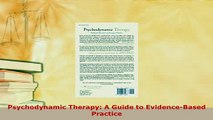 PDF  Psychodynamic Therapy A Guide to EvidenceBased Practice PDF Book Free