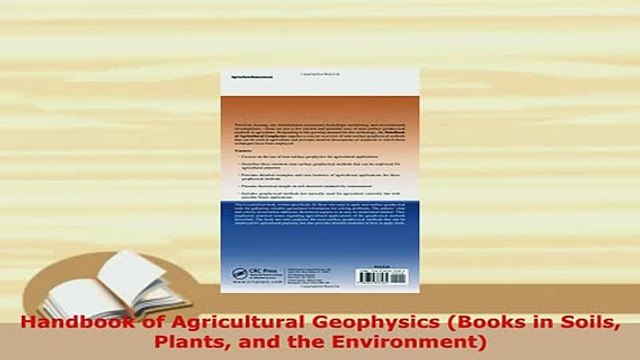 Download Handbook of Agricultural Geophysics Books in Soils Plants and the Environment Download Online