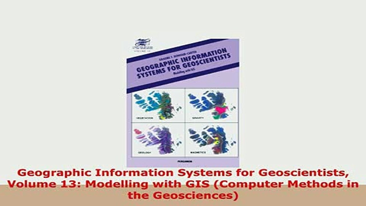PDF  Geographic Information Systems for Geoscientists Volume 13 Modelling with GIS Computer PDF Full Ebook