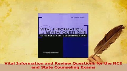 Download  Vital Information and Review Questions for the NCE and State Counseling Exams Ebook