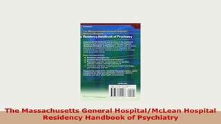 Download  The Massachusetts General HospitalMcLean Hospital Residency Handbook of Psychiatry Read Online