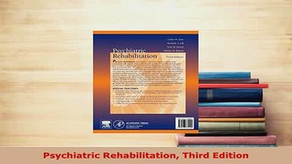 PDF  Psychiatric Rehabilitation Third Edition Free Books