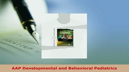Download  AAP Developmental and Behavioral Pediatrics PDF Book Free