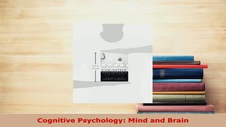 PDF  Cognitive Psychology Mind and Brain Ebook