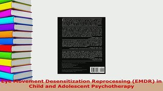 PDF  Eye Movement Desensitization Reprocessing EMDR in Child and Adolescent Psychotherapy Free Books