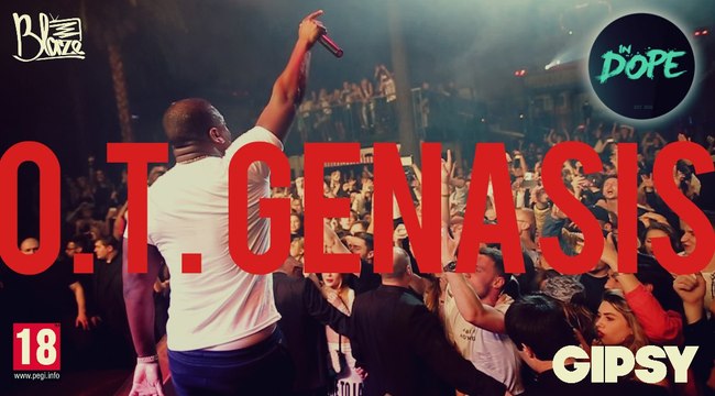 O.T. GENASIS - Live in #GIPSY: AFTERMOVIE | by #BlazeTV