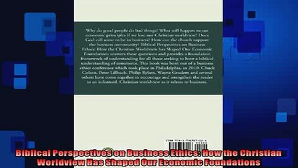 READ THE NEW BOOK   Biblical Perspectives on Business Ethics How the Christian Worldview Has Shaped Our  FREE BOOOK ONLINE