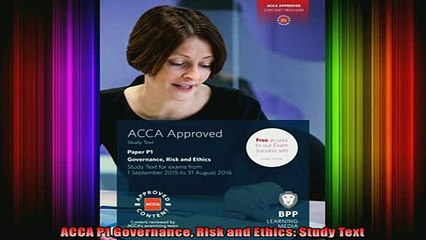 EBOOK ONLINE  ACCA P1 Governance Risk and Ethics Study Text  FREE BOOOK ONLINE