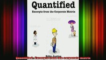 FREE DOWNLOAD  Quantified Excerpts from the corporate matrix  DOWNLOAD ONLINE