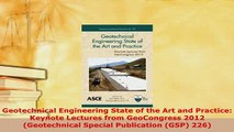 PDF  Geotechnical Engineering State of the Art and Practice Keynote Lectures from GeoCongress PDF Online