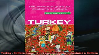 EBOOK ONLINE  Turkey  Culture Smart The Essential Guide to Customs  Culture READ ONLINE
